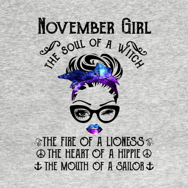 November Girl The Soul Of A Witch The Fire Of Lioness by Vladis